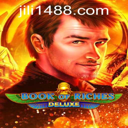 Discover the Enchanting World of Book of Riches Deluxe with Jili14